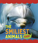 Cover Art for The Smiliest Animals Ever