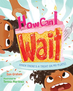 Cover Art for How Can I Wait When There's a Treat on My Plate?
