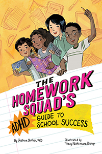 Cover Art for The Homework Squad's ADHD Guide to School Success