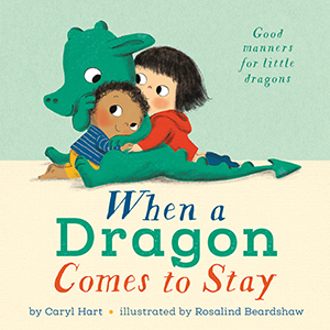 Cover Art for When a Dragon Comes to Stay