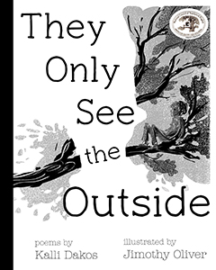 Cover Art for They Only See the Outside