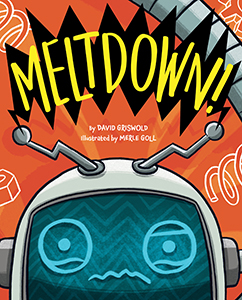 Cover Art for Meltdown!