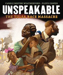 Cover Art for Unspeakable: The Tulsa Race Massacre