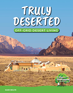 Cover Art for Truly Deserted: Off-Grid Desert Living
