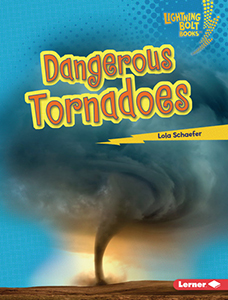 Cover Art for Dangerous Tornadoes
