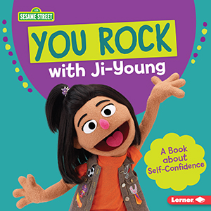 Cover Art for You Rock with Ji-Young: A Book about Self-Confidence