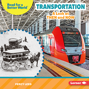Cover Art for Transportation: A Look at Then and Now