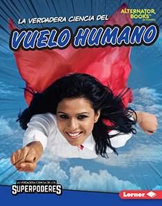 Cover Art for La verdadera ciencia del vuelo humano (The Real Science of Human Flight)