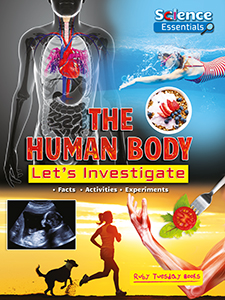 Cover Art for The Human Body: Let's Investigate