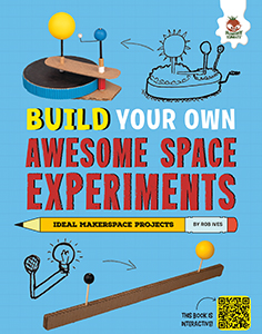 Cover Art for Build Your Own Awesome Space Experiments