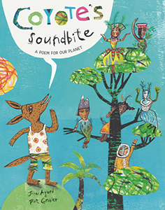 Cover Art for Coyote's Soundbite: A Poem for Our Planet
