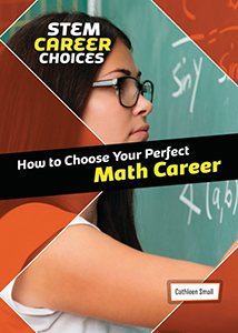 Cover Art for How to Choose Your Perfect Math Career
