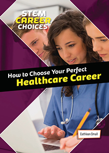 Cover Art for How to Choose Your Perfect Healthcare Career