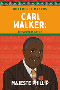 Cover Art for Carl Walker: The Sound of Justice