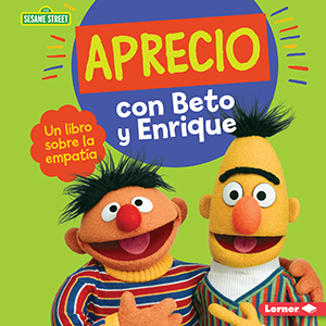 Cover Art for Aprecio con Beto y Enrique (Caring with Bert and Ernie)