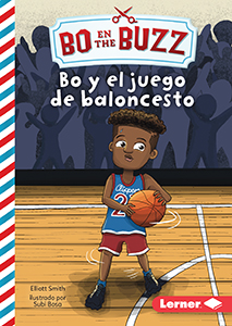 Cover Art for Bo y el juego de baloncesto (Bo and the Basketball Game)