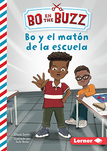 Cover Art for Bo y el maton de la escuela (Bo and the School Bully)
