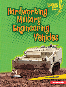 Cover Art for Hardworking Military Engineering Vehicles