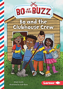 Cover Art for Bo and the Clubhouse Crew