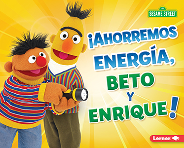 Cover Art for Ahorremos energia, Beto y Enrique! (Save Energy, Bert and Ernie!)