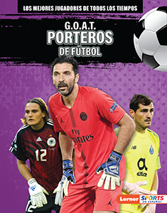 Cover Art for G.O.A.T. Porteros de futbol (G.O.A.T. Soccer Goalkeepers)