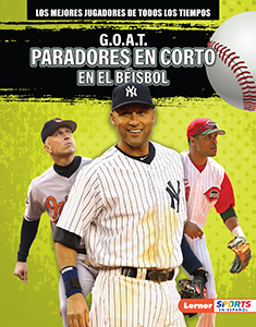 Cover Art for G.O.A.T. Paradores en corto en el beisbol (G.O.A.T. Baseball Shortstops)