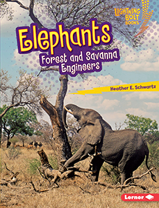 Cover Art for Elephants: Forest and Savanna Engineers