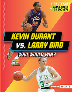 Cover Art for Kevin Durant vs. Larry Bird: Who Would Win?