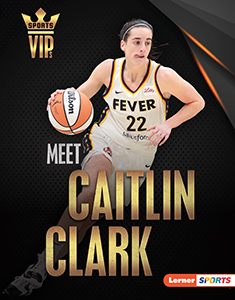 Cover Art for Meet Caitlin Clark: Basketball Superstar