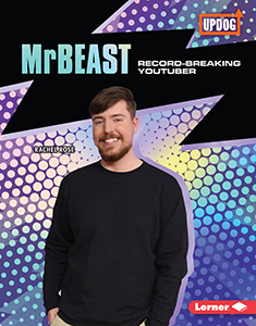 Cover Art for MrBeast: Record-Breaking YouTuber
