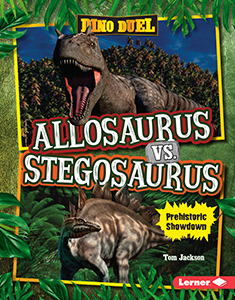 Cover Art for Allosaurus vs. Stegosaurus: Prehistoric Showdown