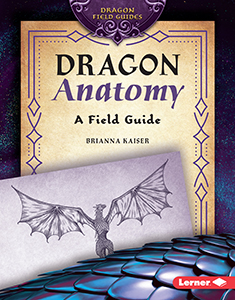 Cover Art for Dragon Anatomy: A Field Guide