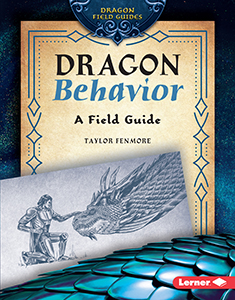 Cover Art for Dragon Behavior: A Field Guide