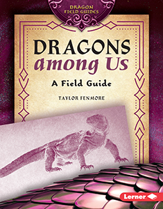 Cover Art for Dragons among Us: A Field Guide