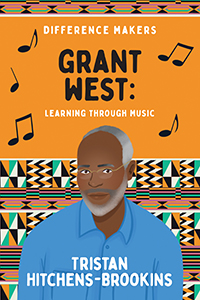 Cover Art for Grant West: Learning through Music