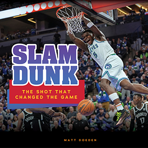 Cover Art for Slam Dunk: The Shot That Changed the Game