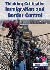 Cover Art for Thinking Critically: Immigration and Border Control