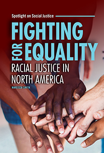 Cover Art for Fighting for Equality: Racial Justice in North America